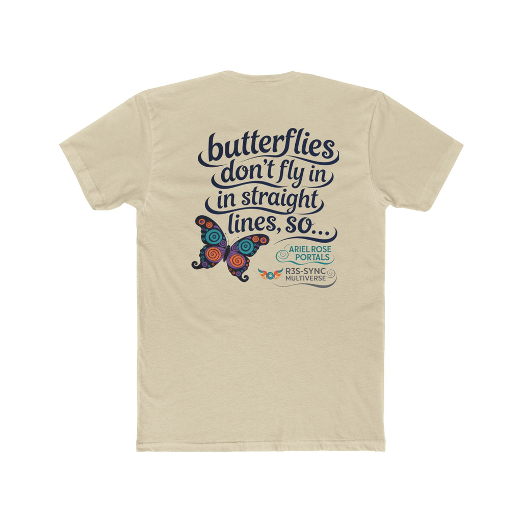 Butterflies Don't Fly In Straight Lines Tee — Inspirational Butterfly Quote T‑Shirt