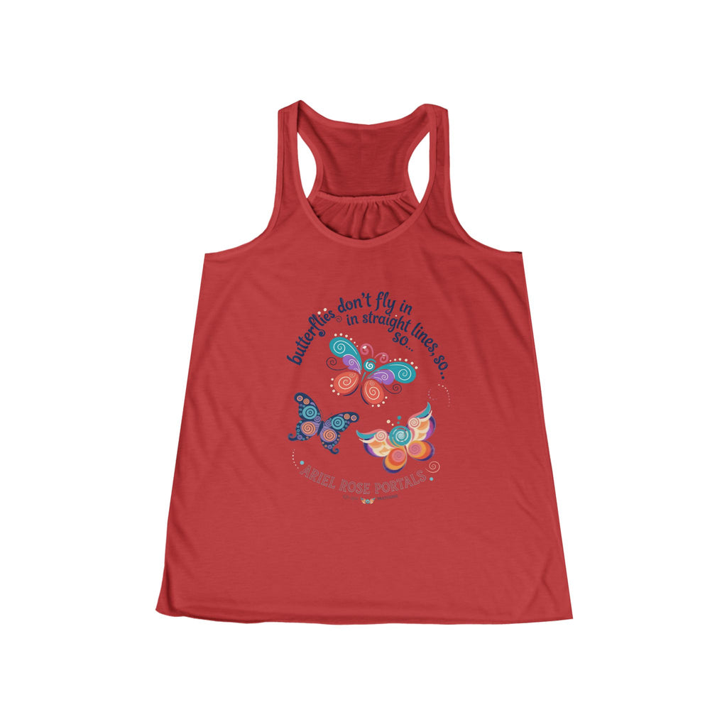 Butterfly Flight Paths Racerback Tank — "Butterflies don't fly in straight lines" Womens Flowy Tank