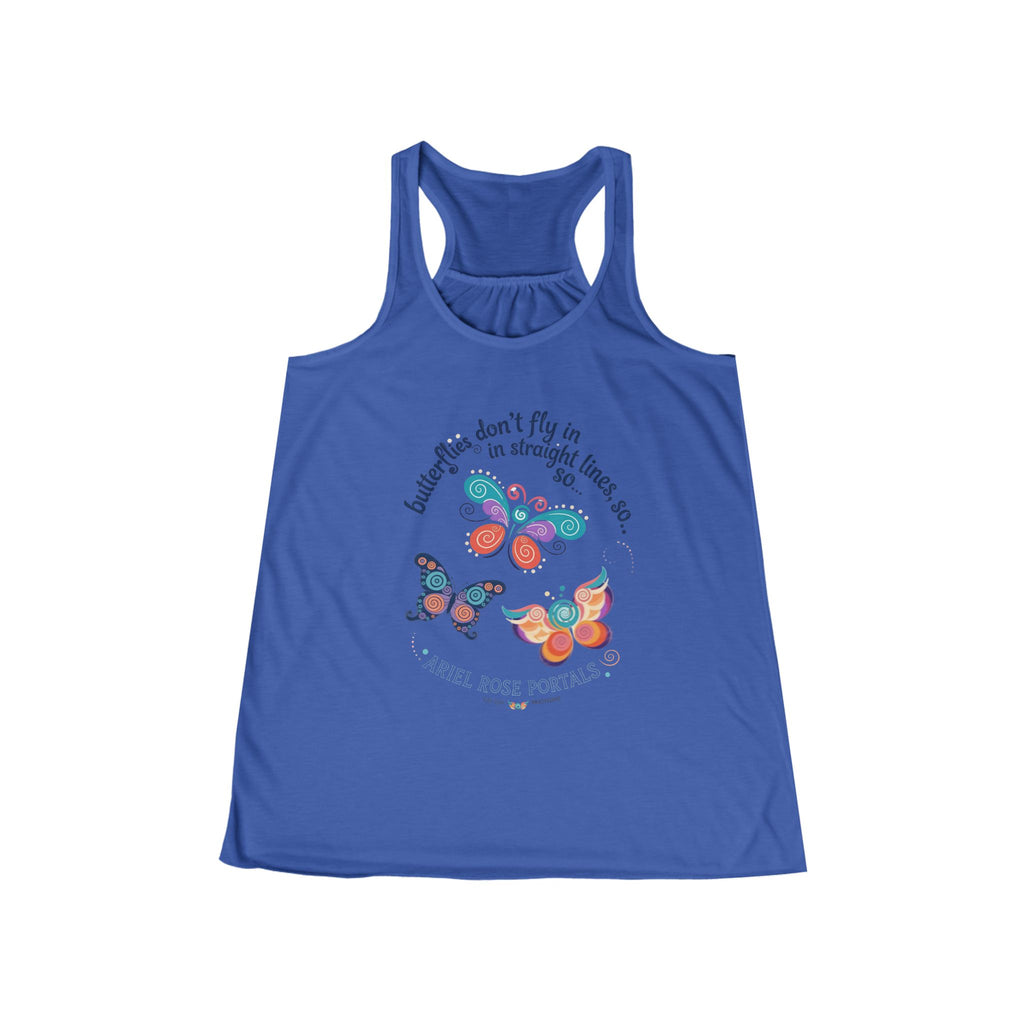 Butterfly Flight Paths Racerback Tank — "Butterflies don't fly in straight lines" Womens Flowy Tank