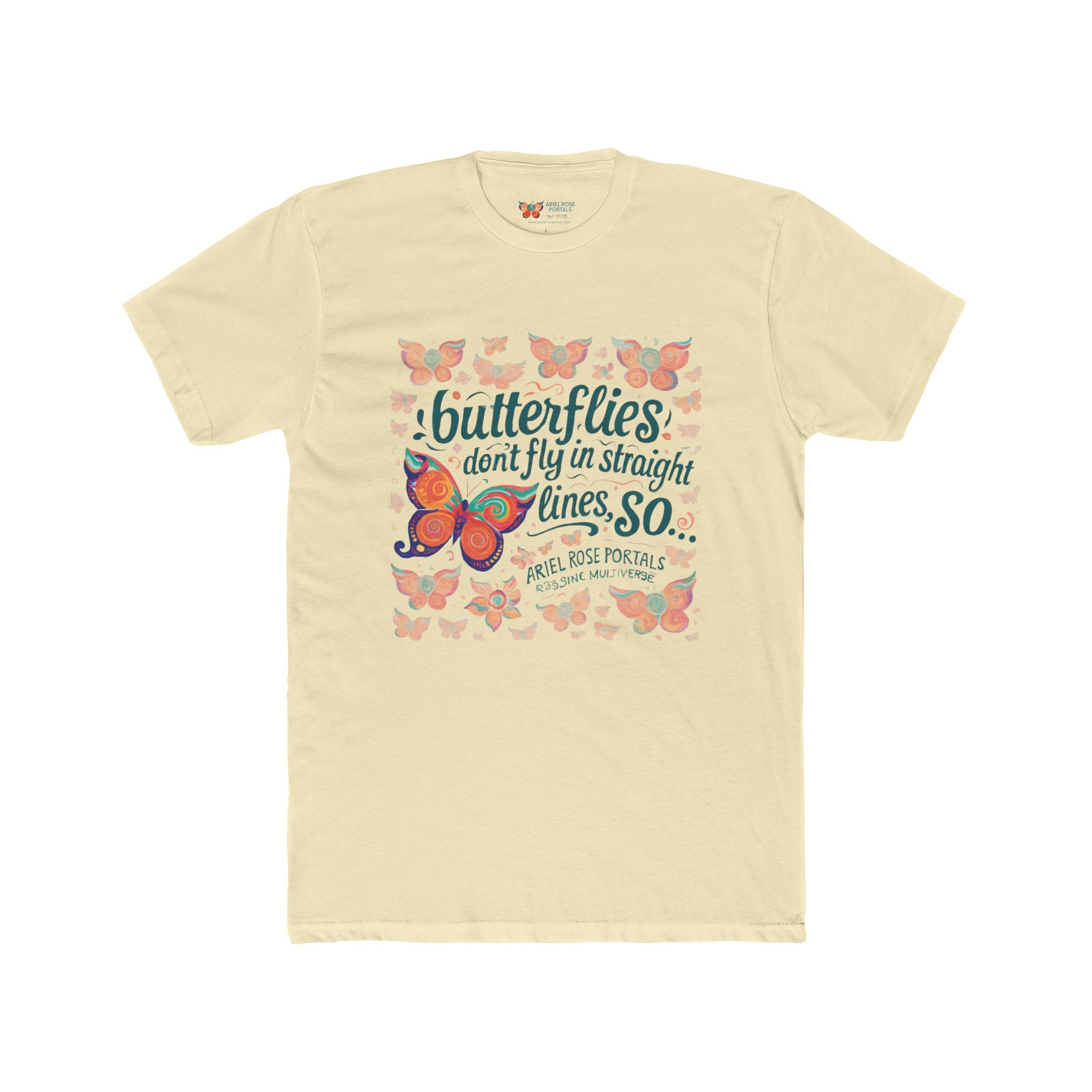Butterflies Don't Fly In Straight Lines Tee — Inspirational Butterfly Quote T‑Shirt
