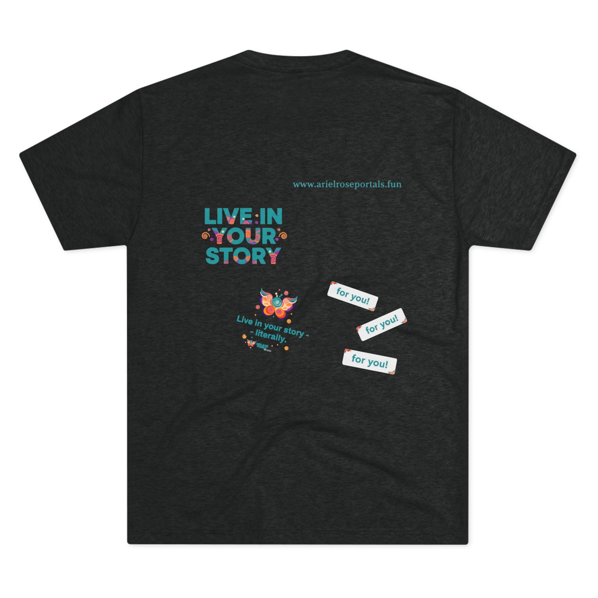 Portal Logo Tri-Blend Tee — “Live in Your Story — For You!”